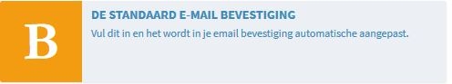 de standaard e-mail bevestiging